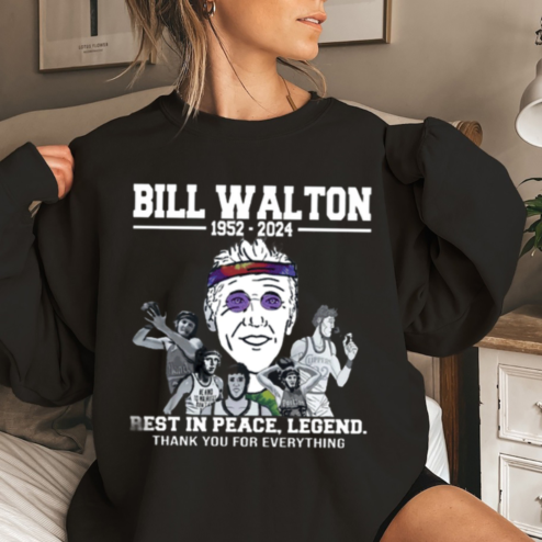 Bill Walton 1952 2024 Rest In Peace Legend Thank You For Everything Shirt