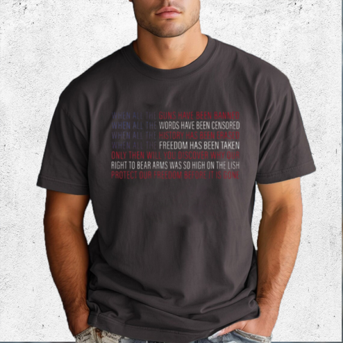 Protect Our Freedom Before It Is Gone Shirt