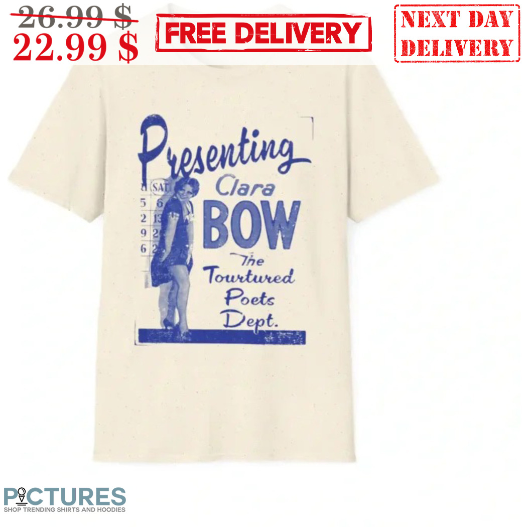 Presenting Clara Bow The Tortured Poets Dept Shirt