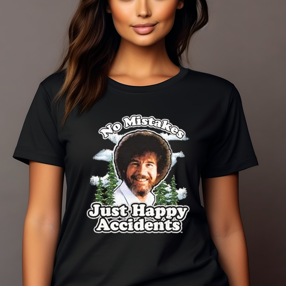 Bob Ross No Mistakes Just Happy Accidents 2024 Shirt