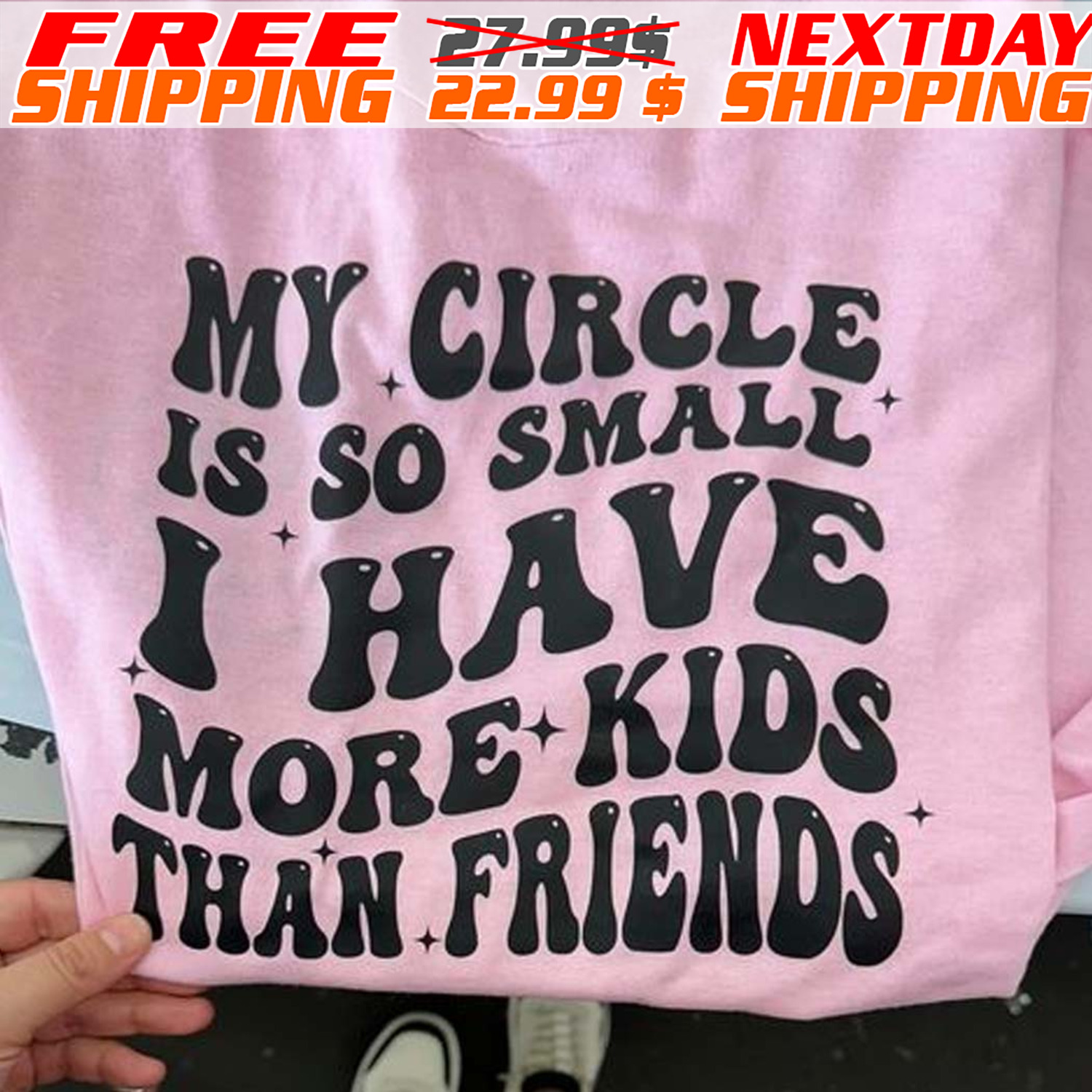 My Circle Is So Small I Have More Kids Than Friends Shirt