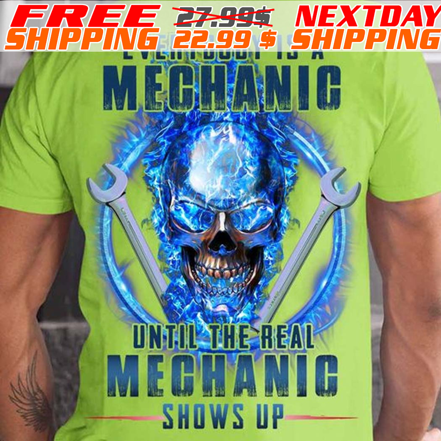 Skull Everybody Is A Mechanic Until The Real Mechanic Shows Up Shirt