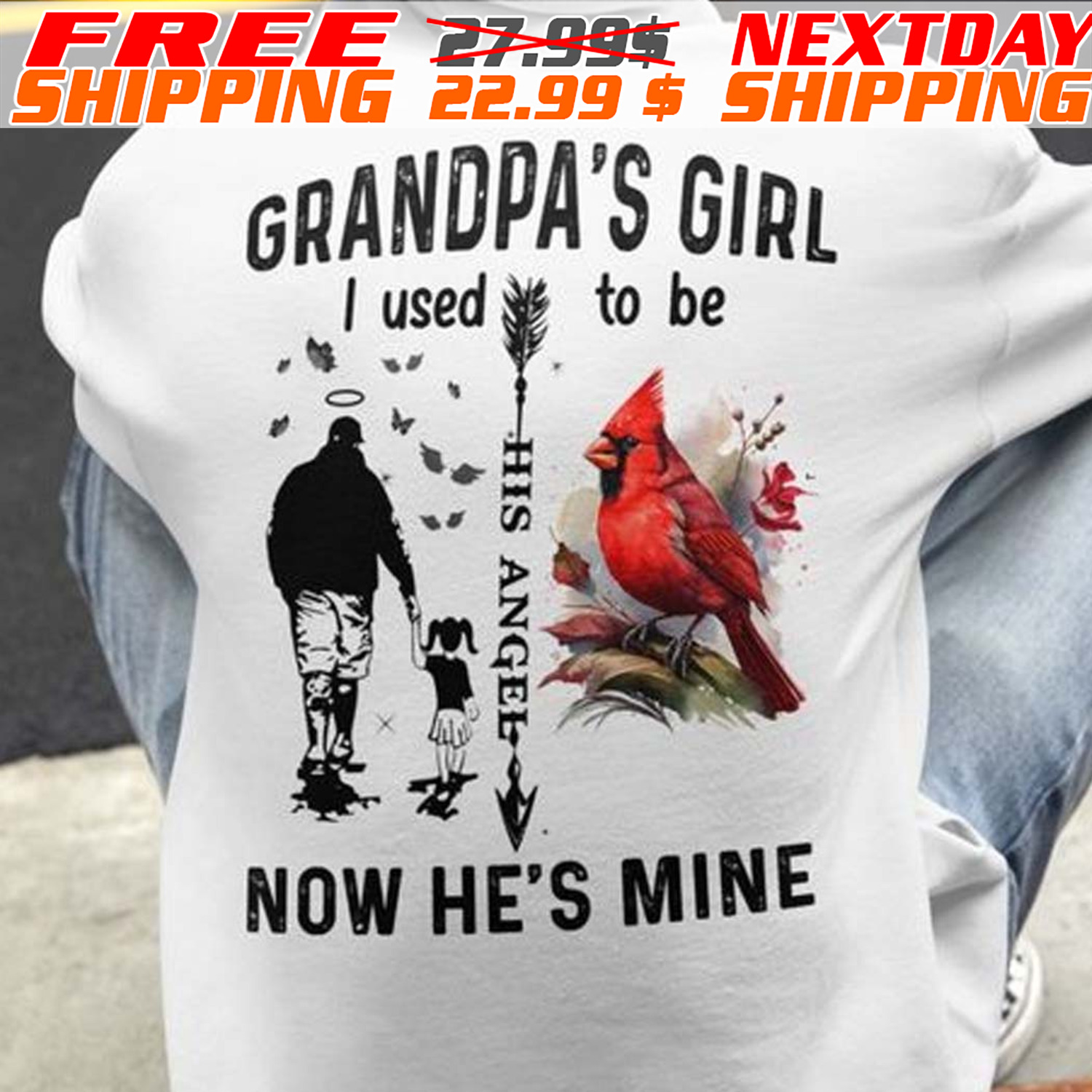Cardinal Grandpa's Girl I Used To Be His Angel Now He's Mine Shirt