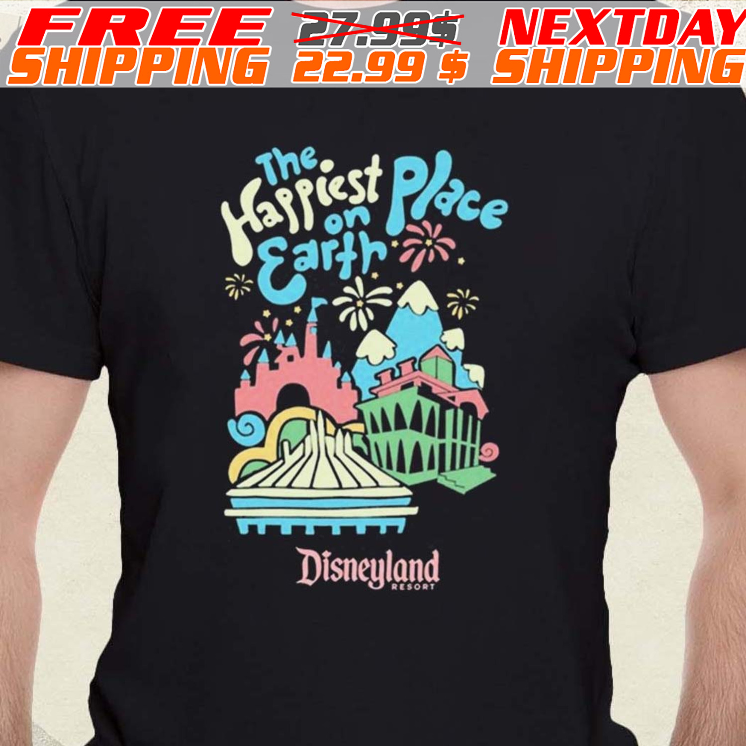 Disneyland The Happiest Place On Earth Shirt