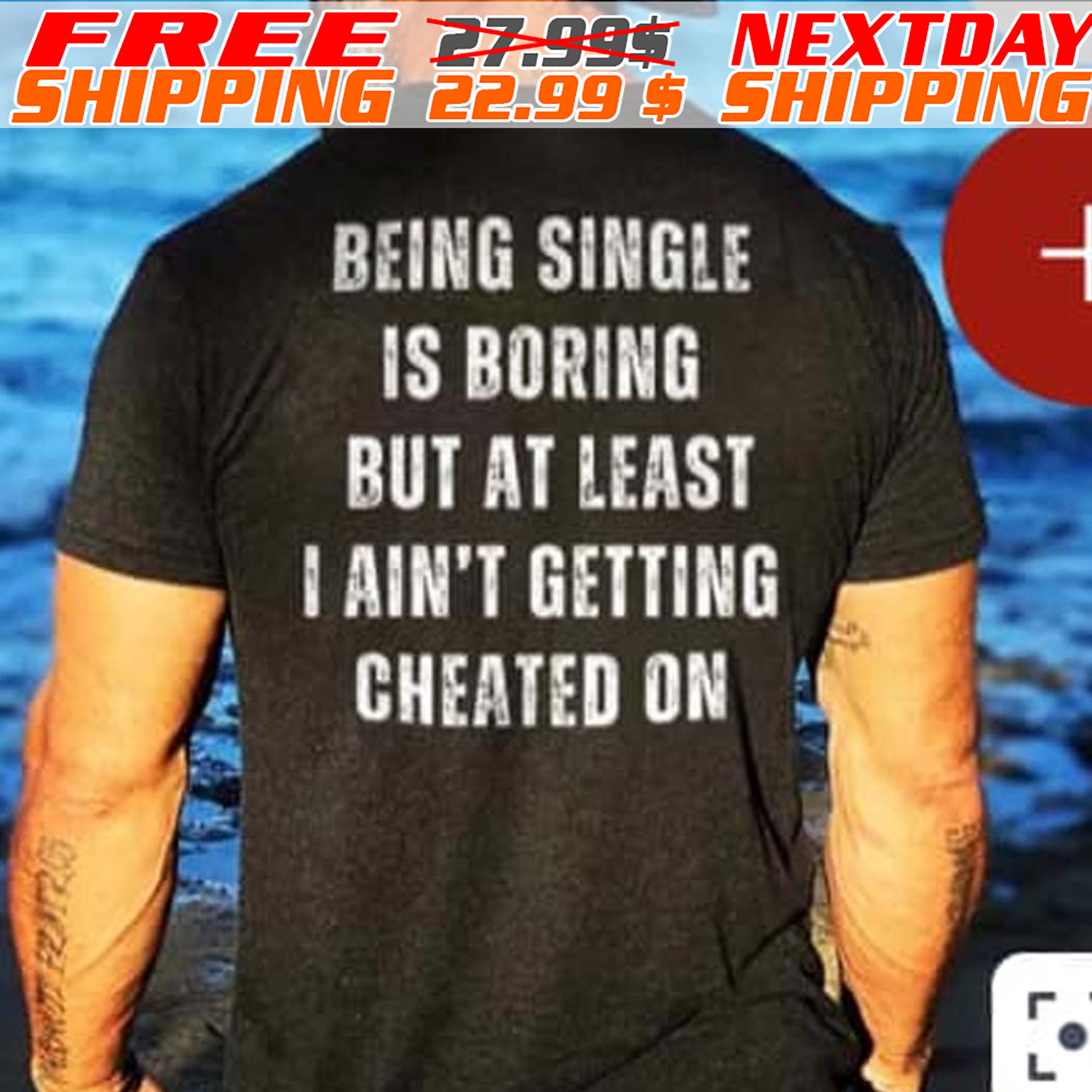 Being Single Is Boring But At Least I Ain't Getting Cheated On Shirt