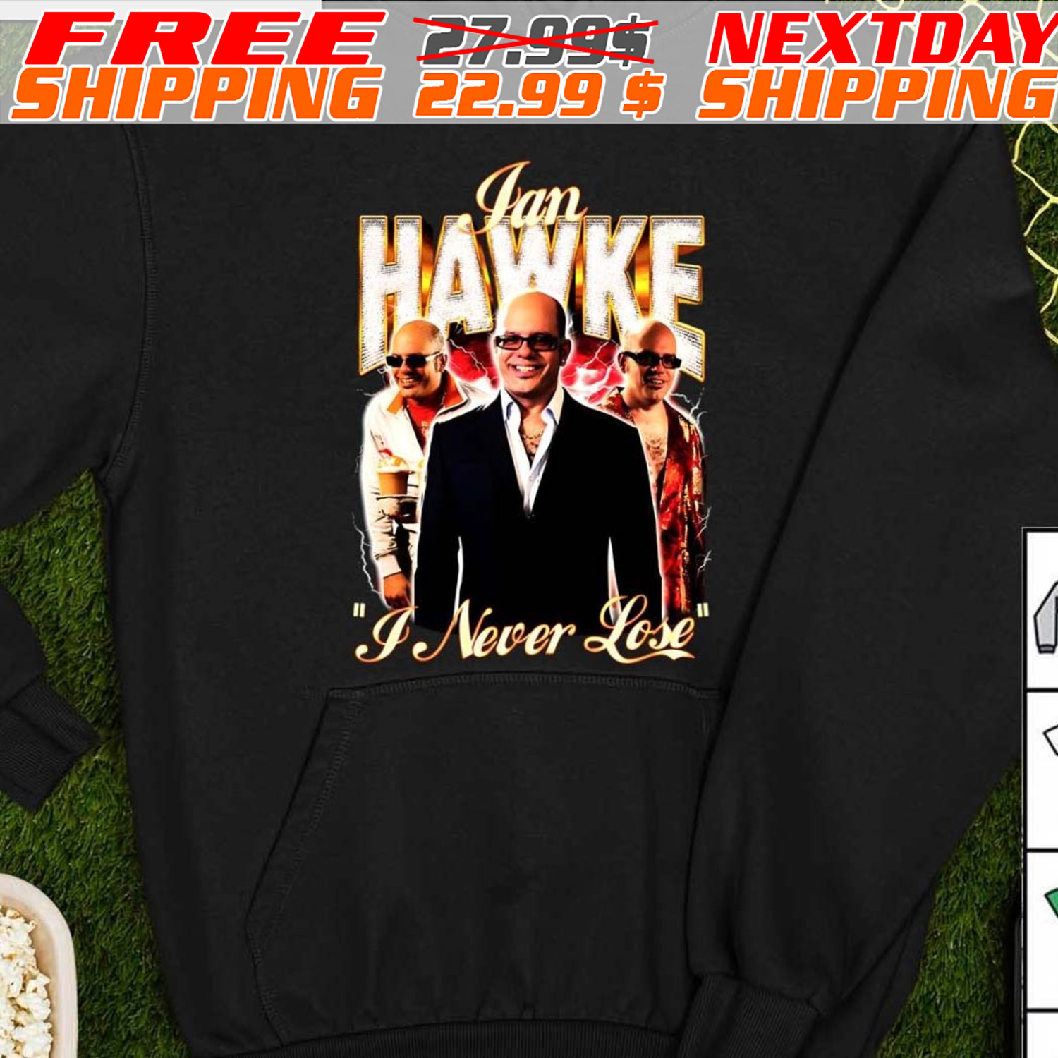 Ian Hawke I Never Lose Shirt