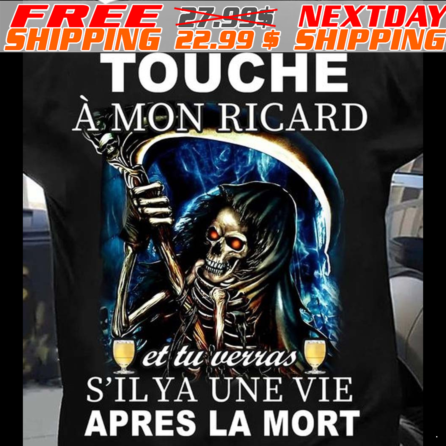 Skeleton Touche À Mon Ricard Et Tu Verras S'ilya Une Vie Apres La Mort Shirt