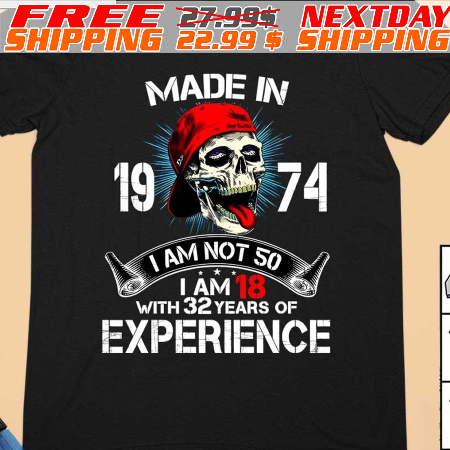 Skull Made In 1973 I Am Not 40 I Am 18 With 32 Years Of Experience Shirt