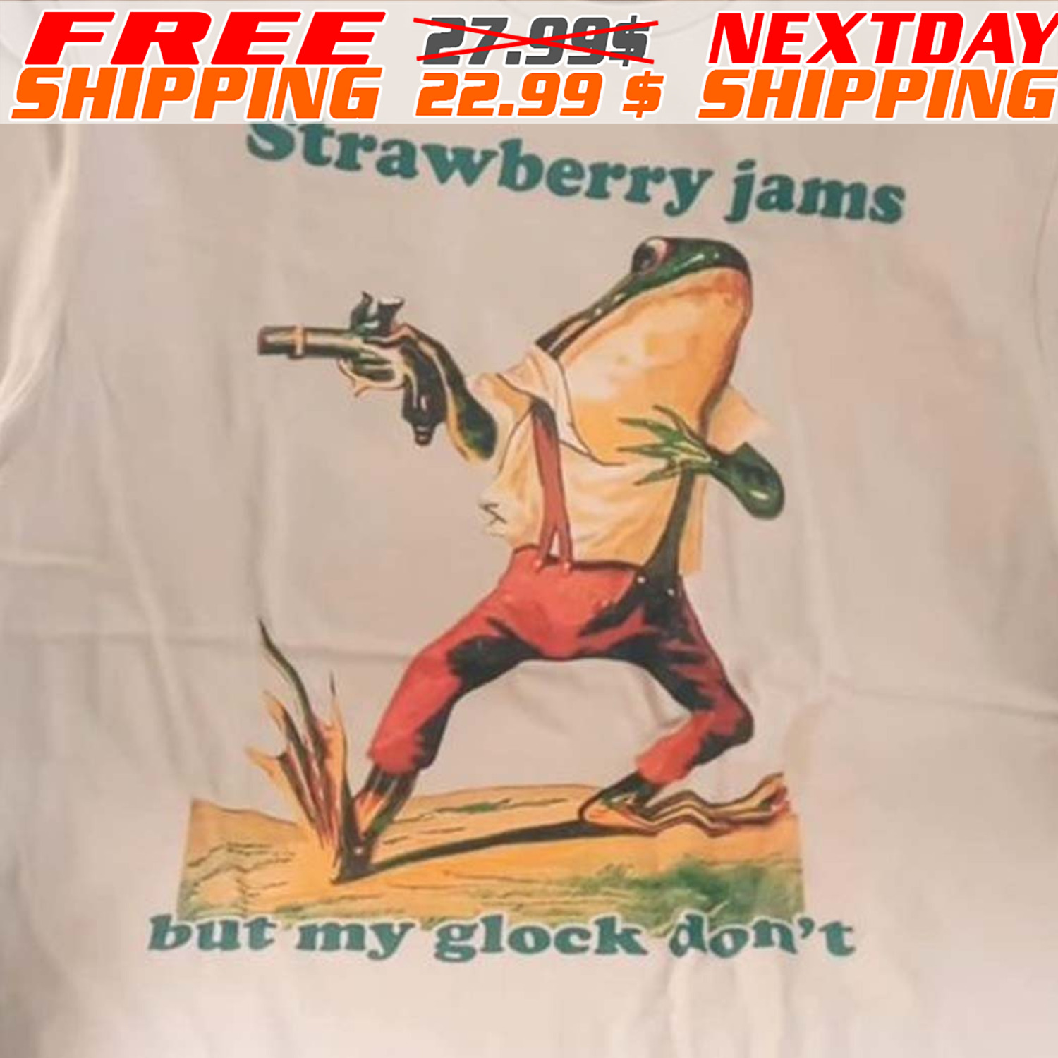 Frog Strawberry Jams But My Glock Don’t Shirt