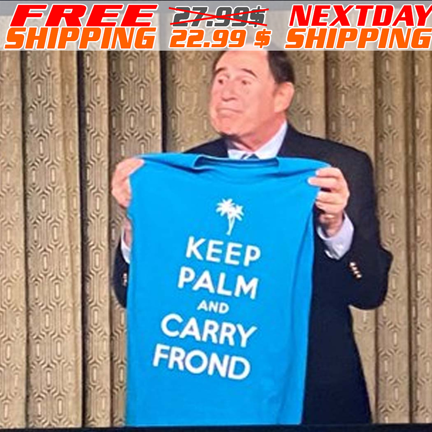Keep Palm And Carry Frond Shirt