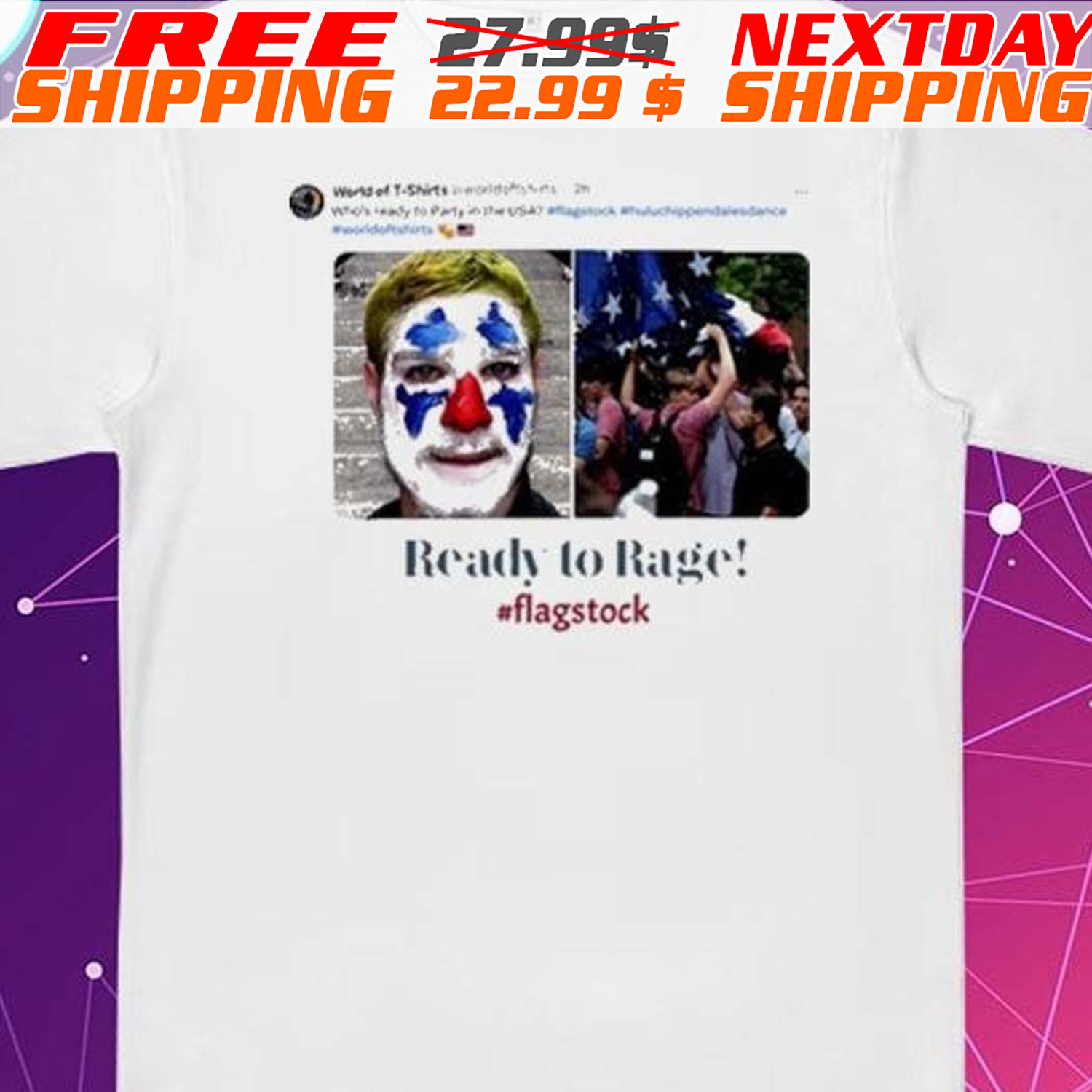 Flagstock Ready To Rage Shirt