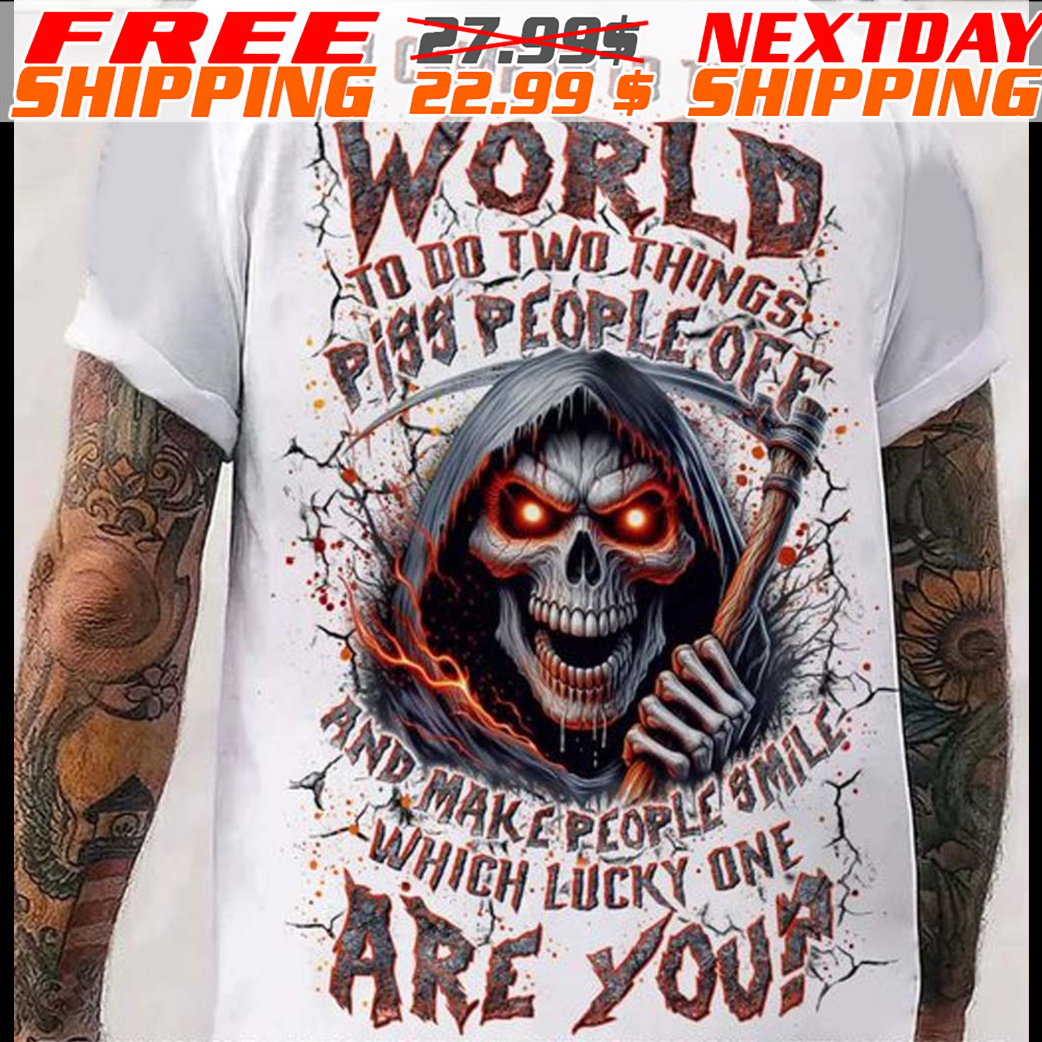 Skeleton I Came Into This 10 Do Two Things Piss People Off And Make People Smile Which Lucky One Are You Shirt