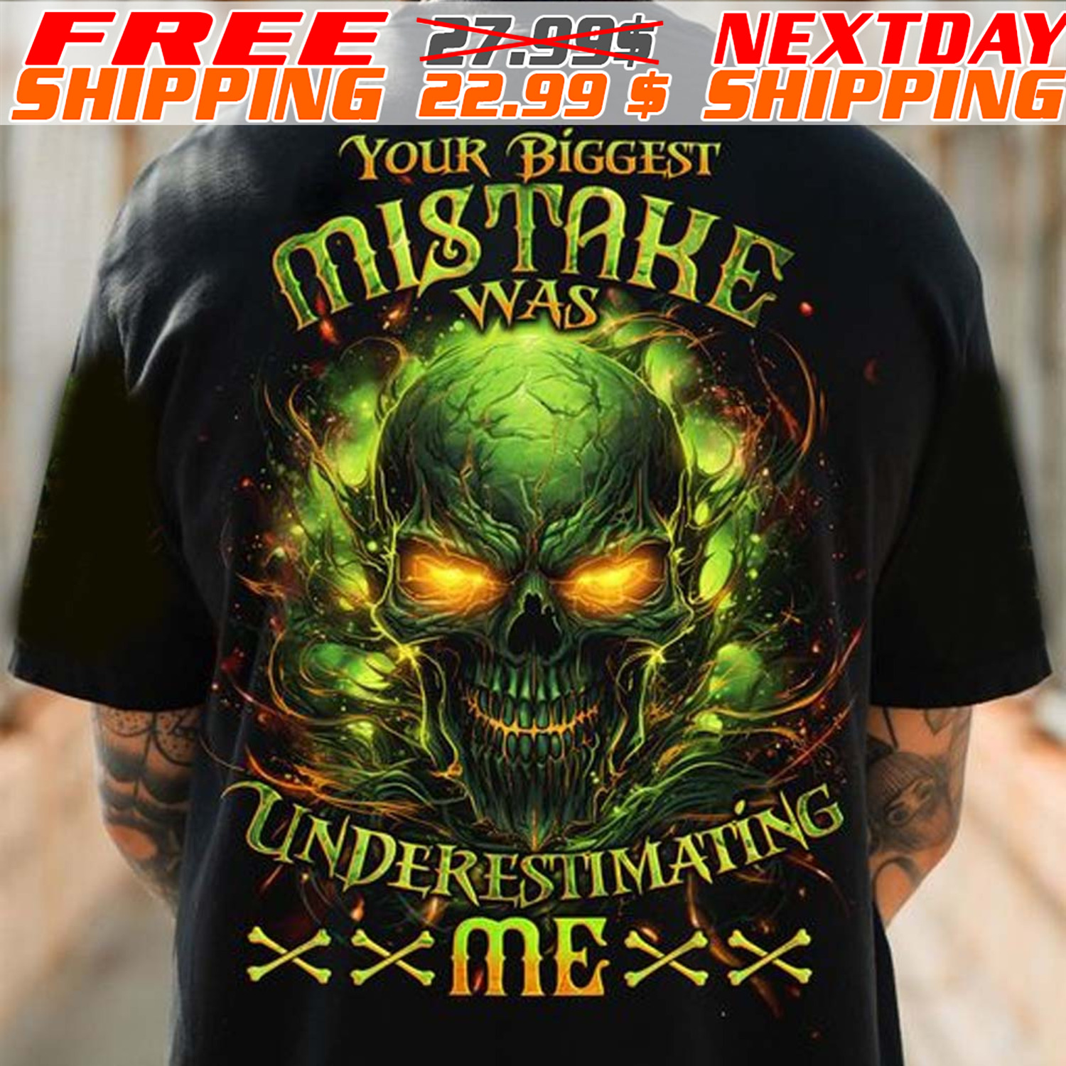 Skull Your Biggest Mistake Was Cinderestimating Me Shirt