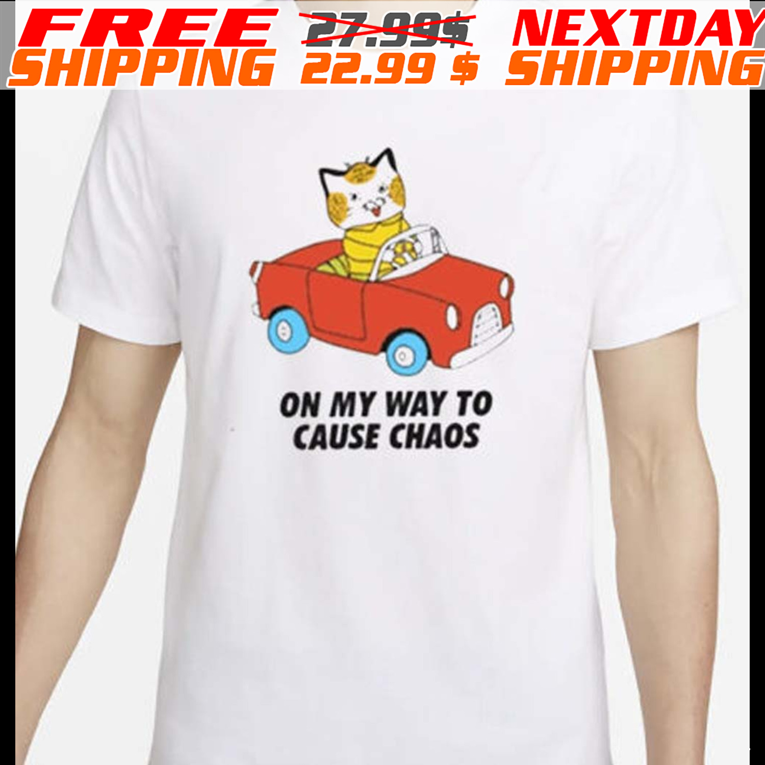 On My Way To Cause Chaos Shirt