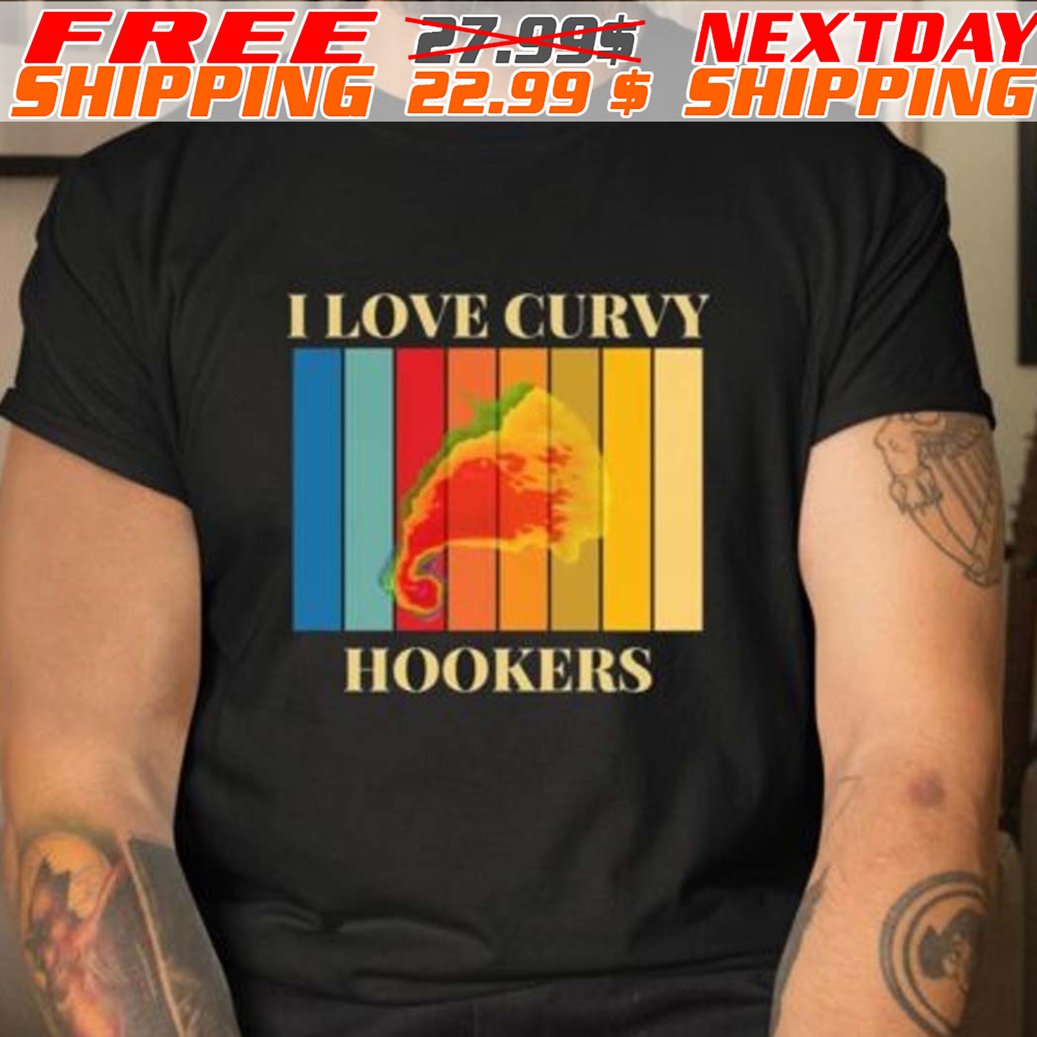 I Love Curvy Hookers Shirt