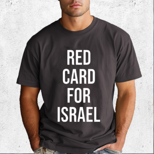 Red Card For Israel Shirt