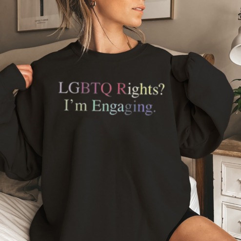 LGBTQ Rights I Am Engaging Shirt