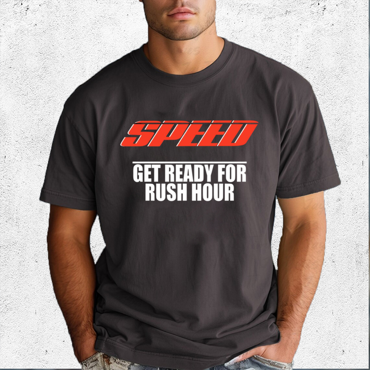 Speed Get Ready For Rush Hour Shirt