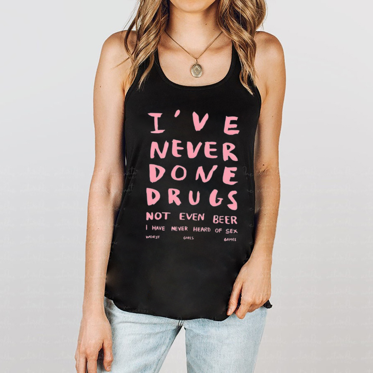 I Have Never Done Drugs Not Even Beer I Have Never Heard Of Sex Worst Girls Games Shirt I Have Never Done Drugs Not Even Beer I Have Never Heard Of Sex Worst Girls Games Shirt