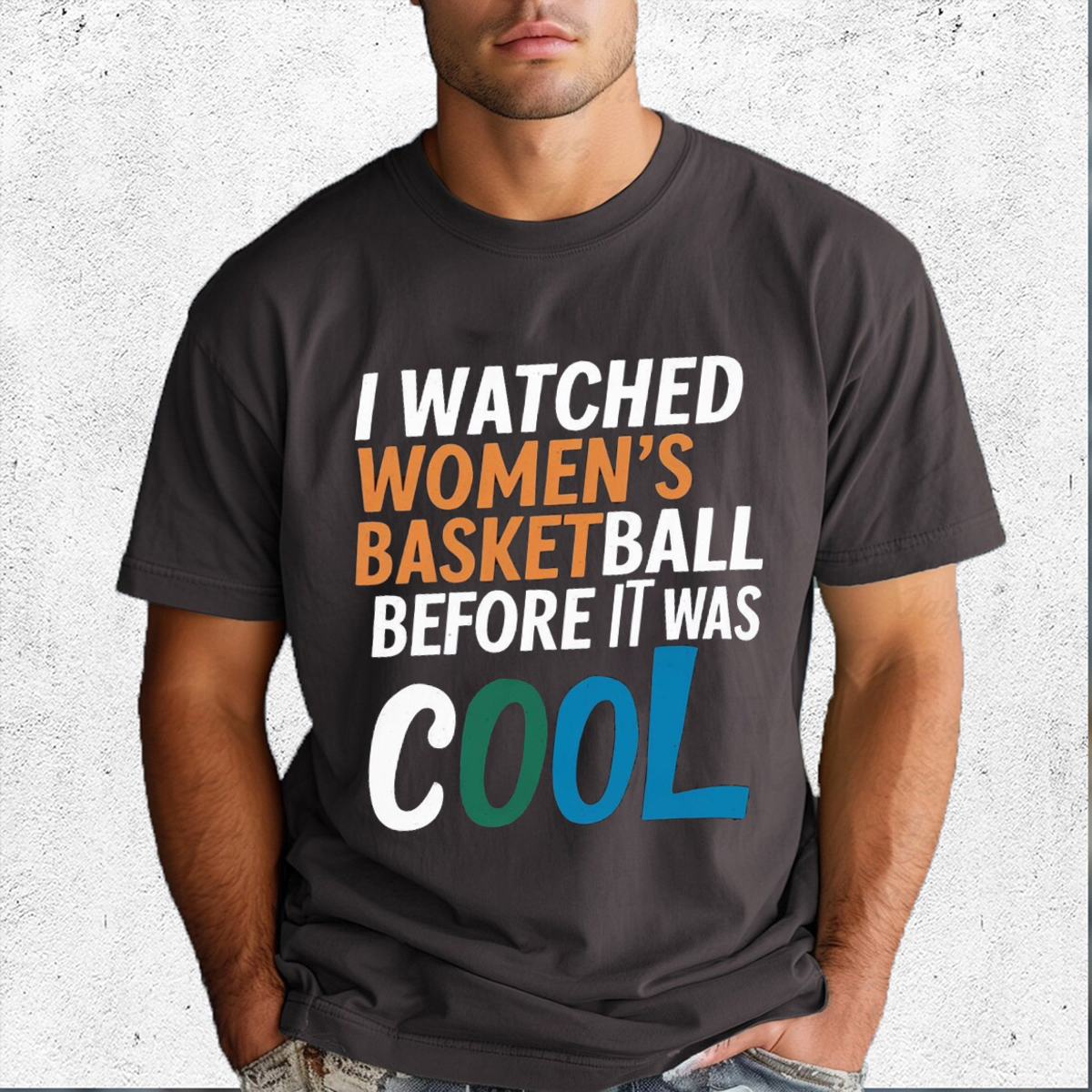 I Watched Womens Basketball Before It Was Cool Shirt