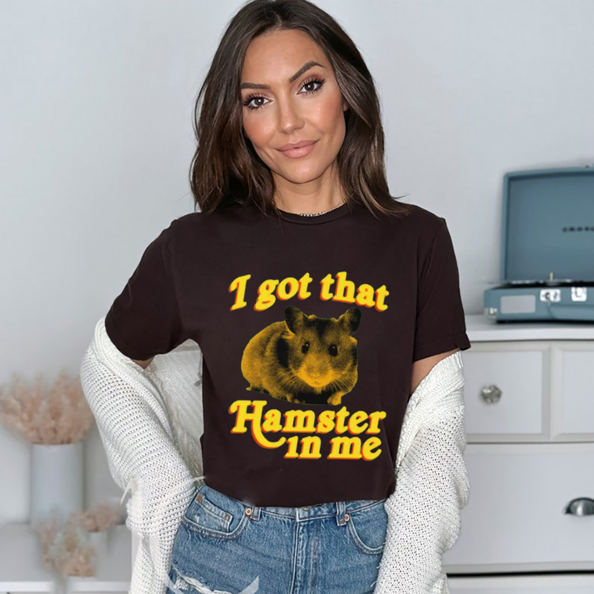 I Got That Hamster In Me 2024 Shirt