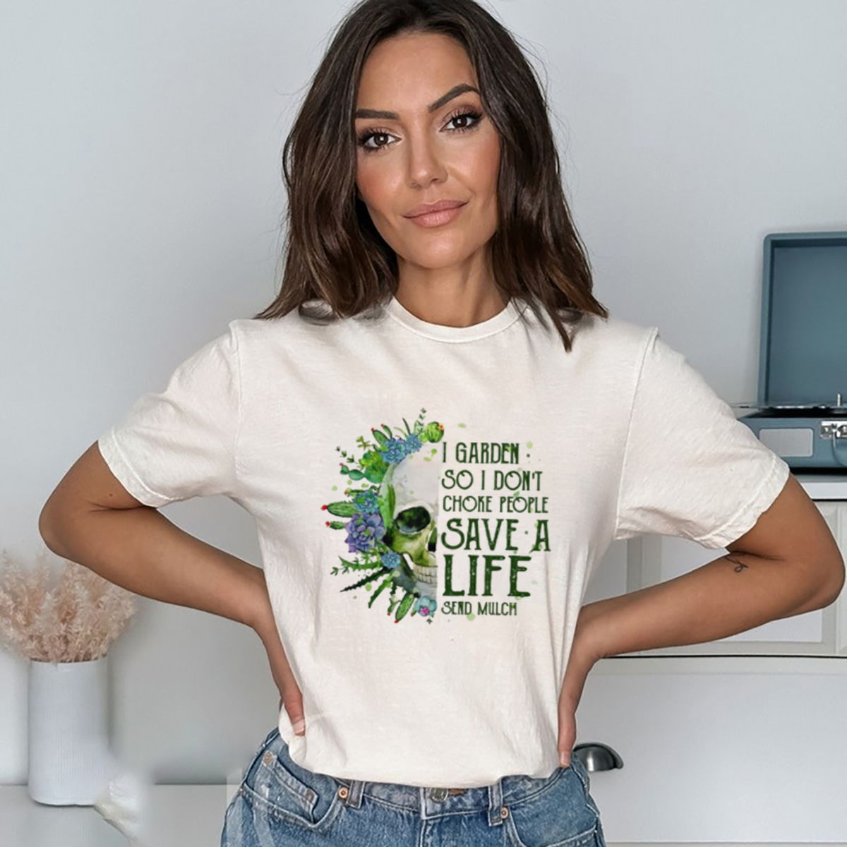 Skull I Garden So I Dont Choke People Save A Life Send Much Shirt