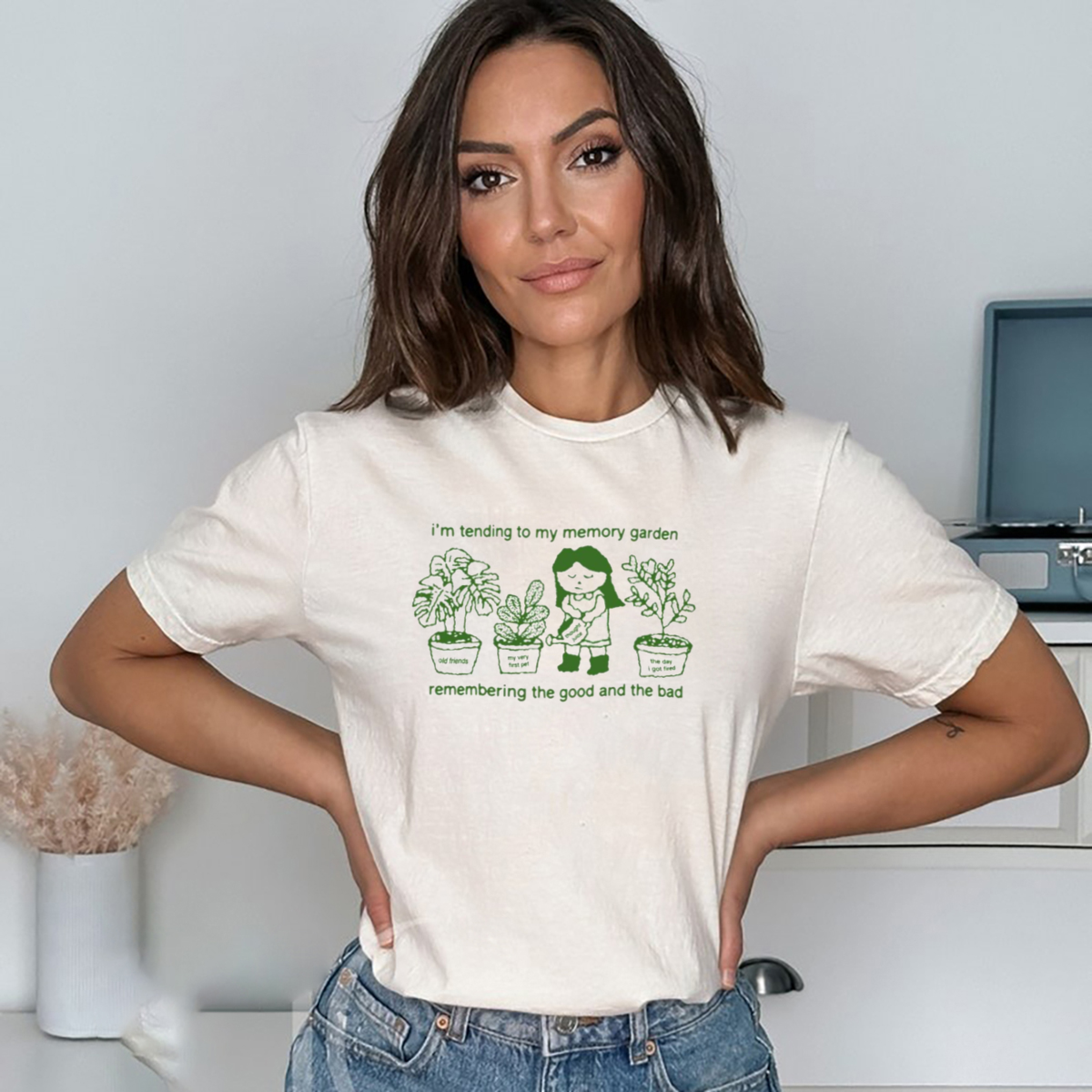 I Am Tending To My Memory Garden Remembering The Good And The Bad Shirt