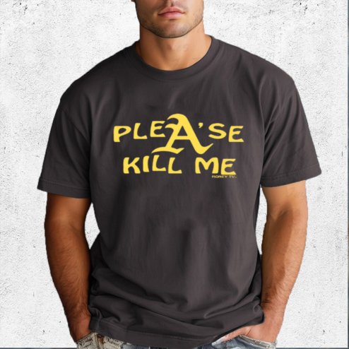 Please Kill Me Honeytv Shirt