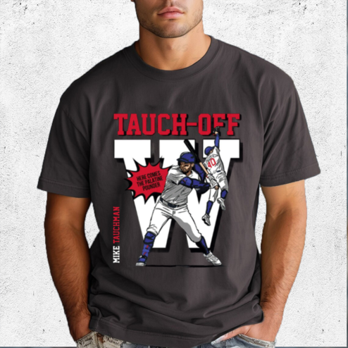Mike Tauchman Tauch Off Shirt