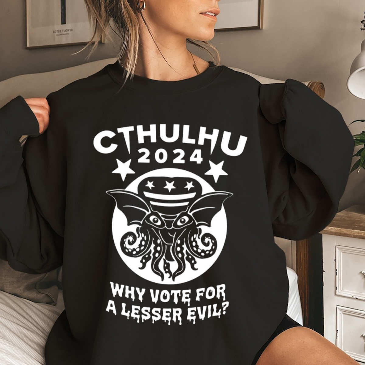 6Dollarshirts Cthulhu 2024 Why Vote For A Lesser Evil Shirt