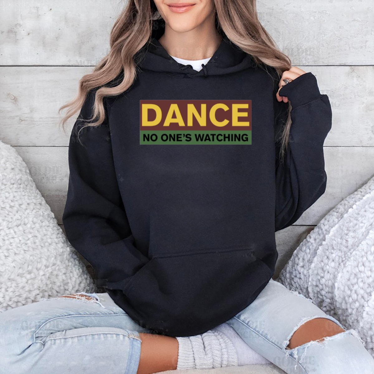 Dance No One Is Watching Shirt Dance No One Is Watching Shirt