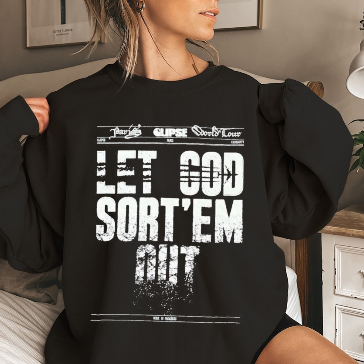 Clipse Let God Sort Em Out Shirt