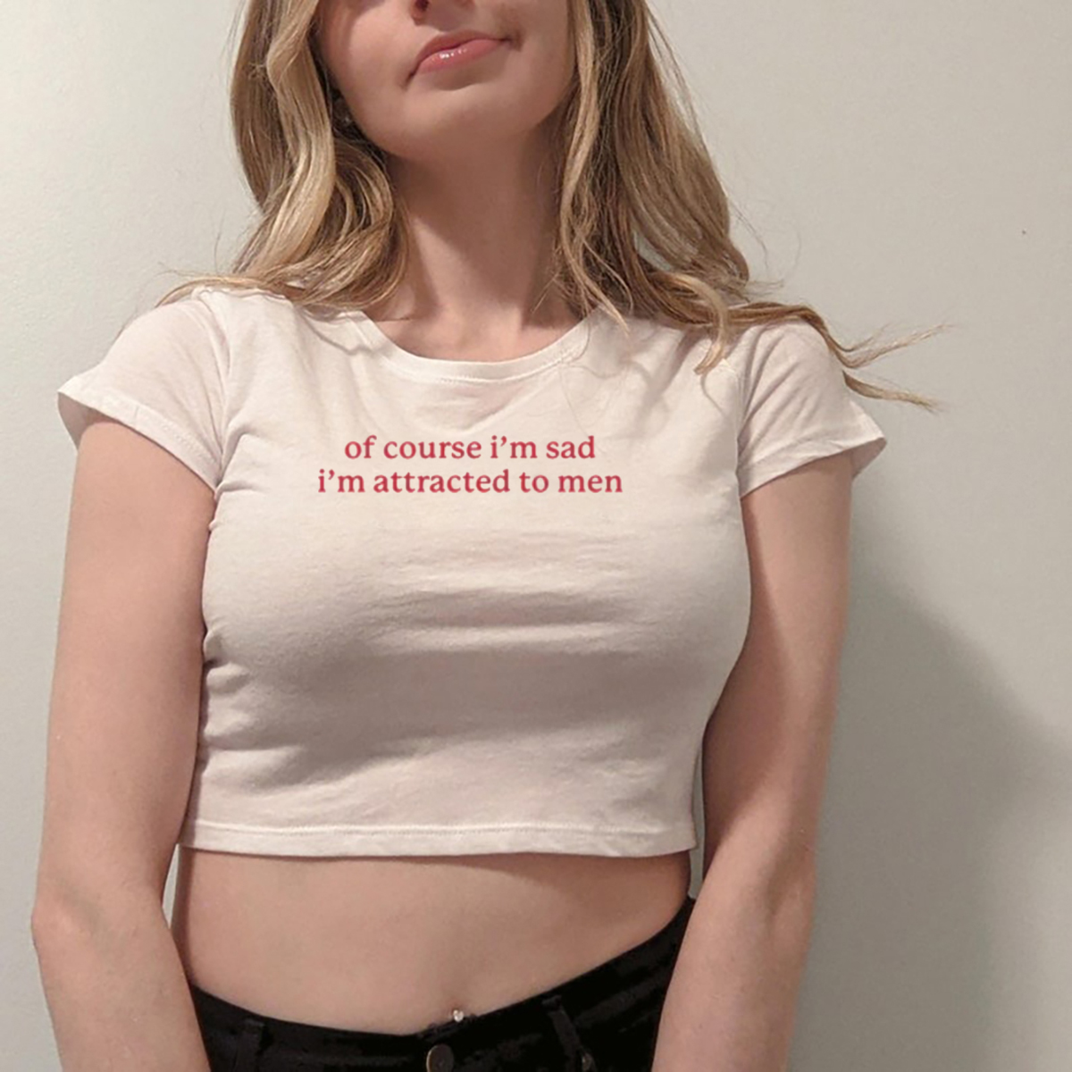 Of Course I Am Sad I Am Attracted To Men Shirt