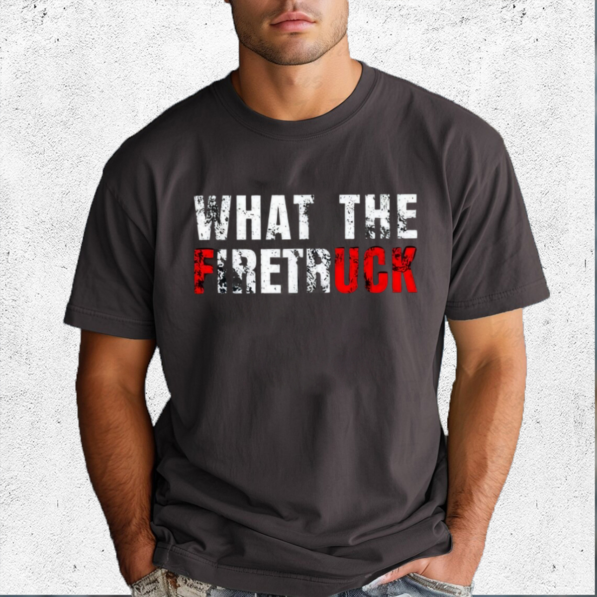 What The Firetruck Shirt