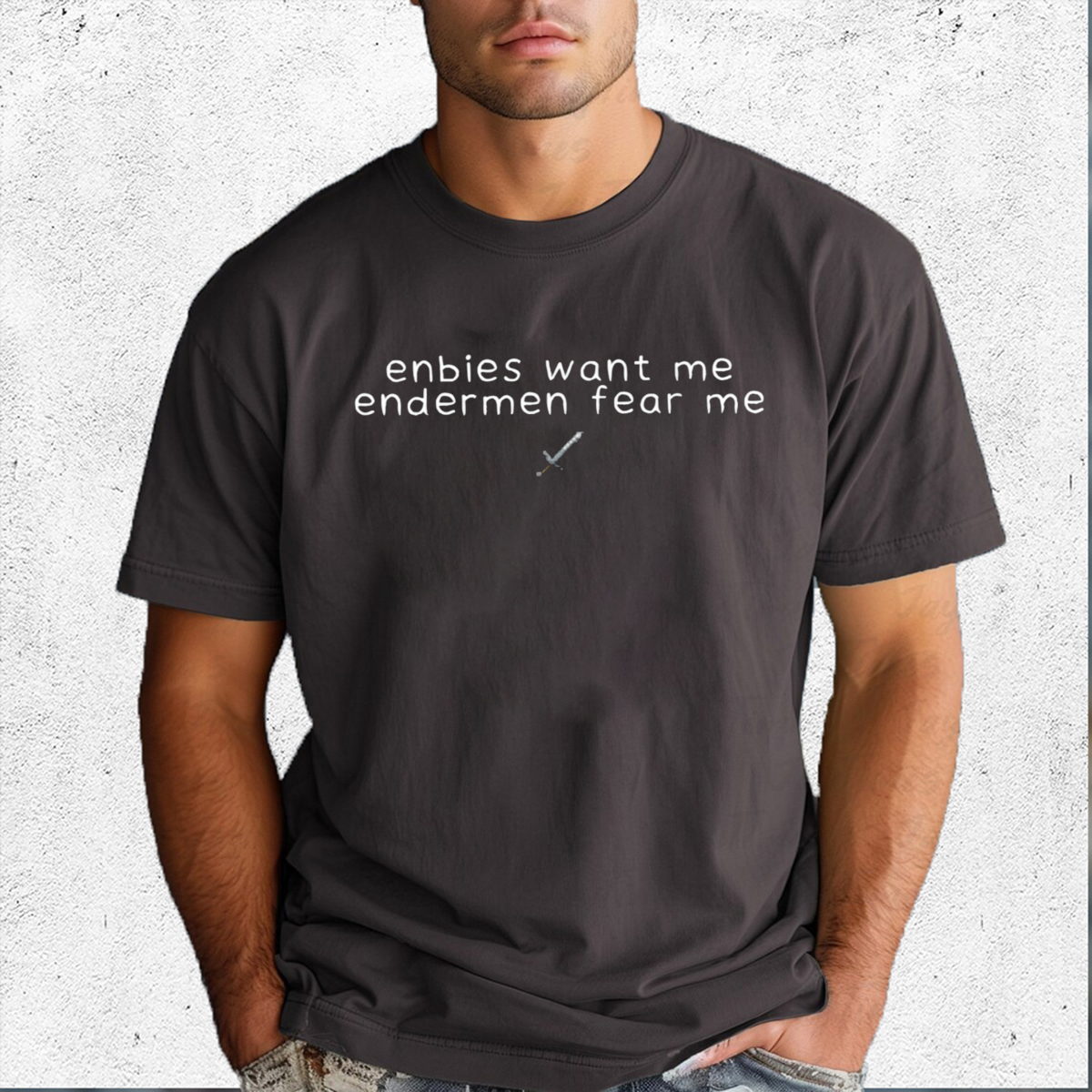 Psoybeans Enbies Want Me Endermen Fear Me Shirt