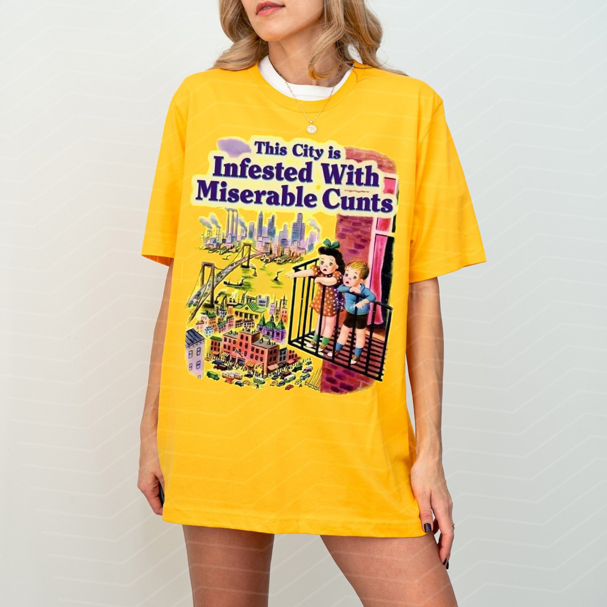 This City Is Infested With Miserable Cunts Shirt