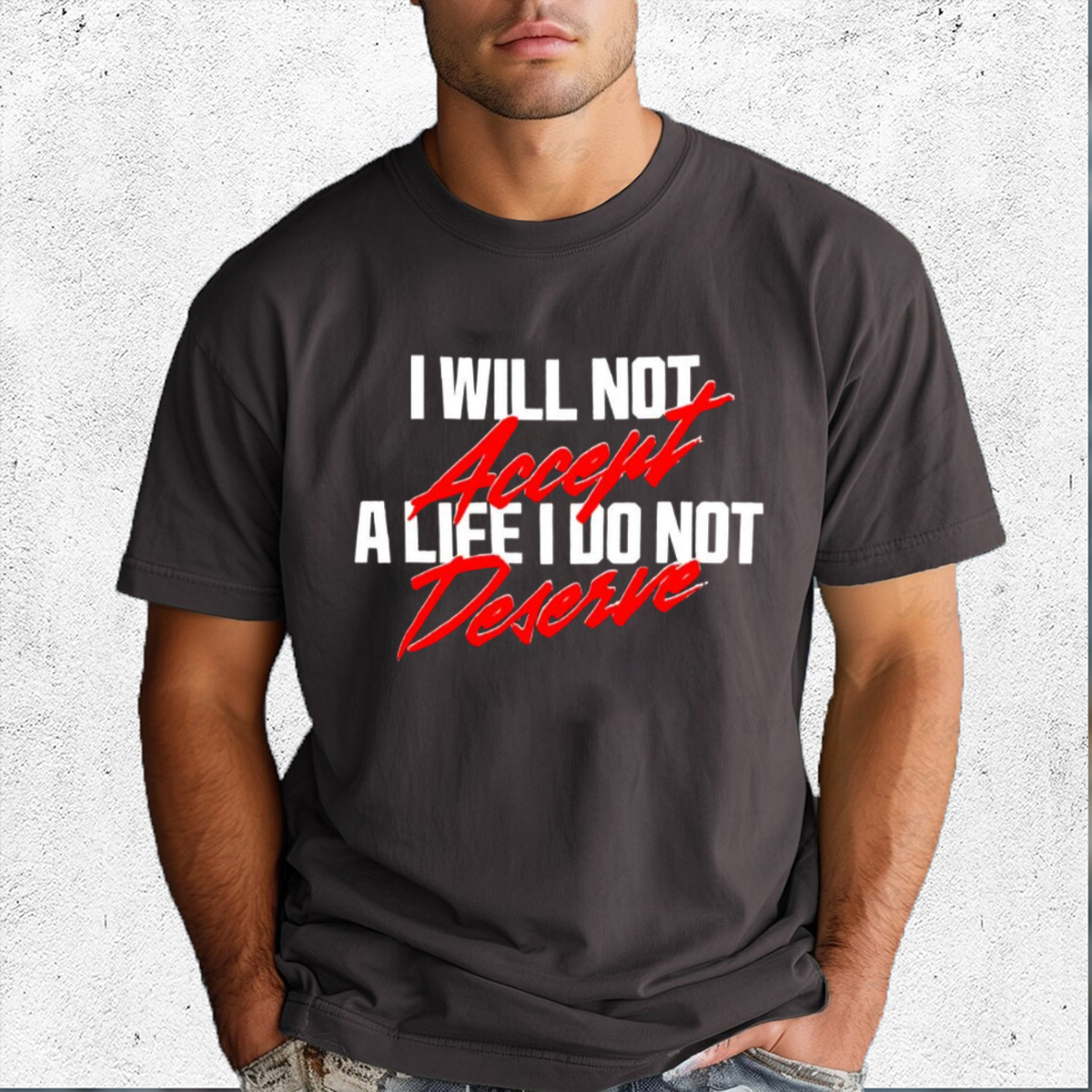 A24films I Will Not Accept A Life I Do Not Deserve Shirt
