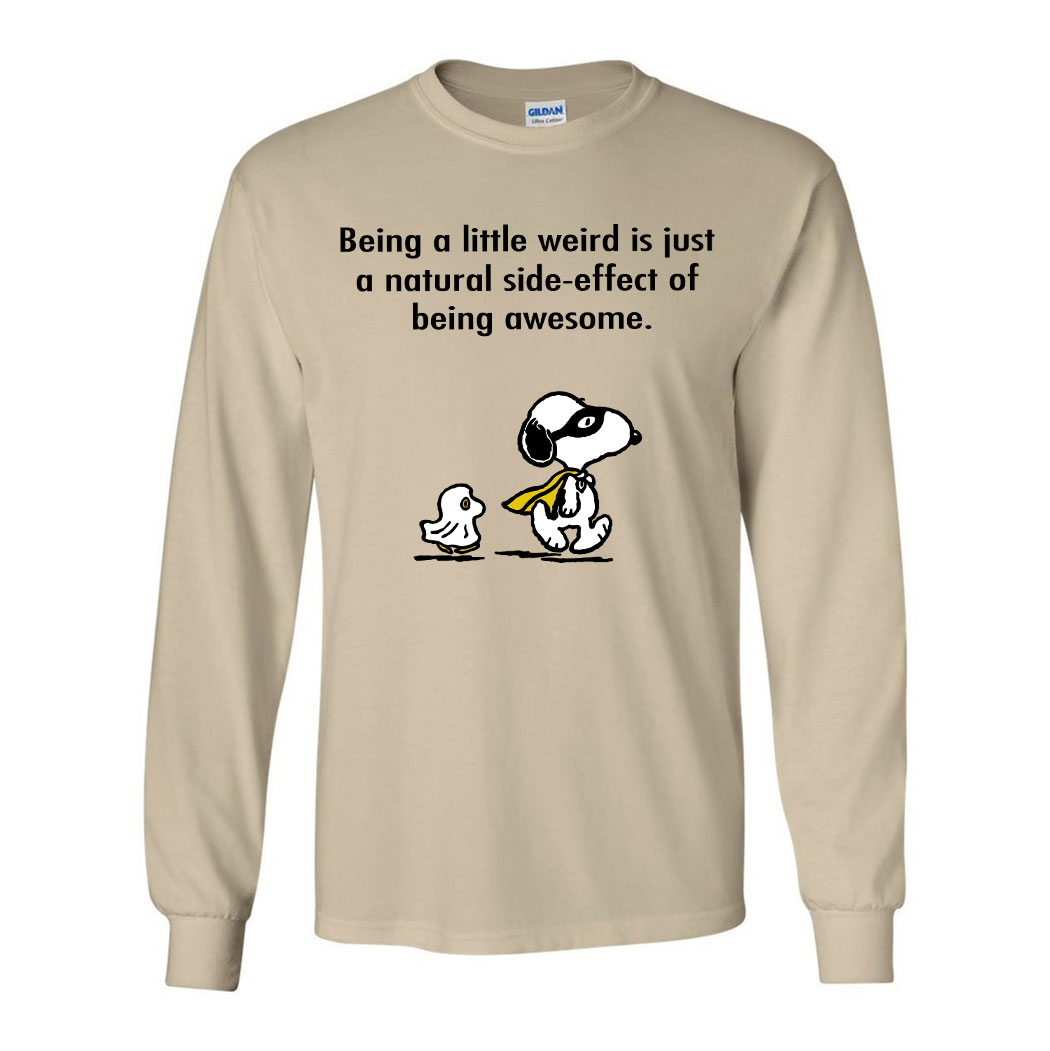 il_794xN.4875807923_ppag-1-(4) Snoopy and Woodstock Being A Little Weird Is Just A Natural Side-effect Of Being Awesome shirt 4 Picturestees Customized Gifts
