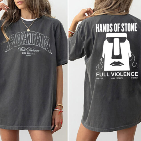 Alex Pereira Poatan Full Violence Hands Of Stone Shirt