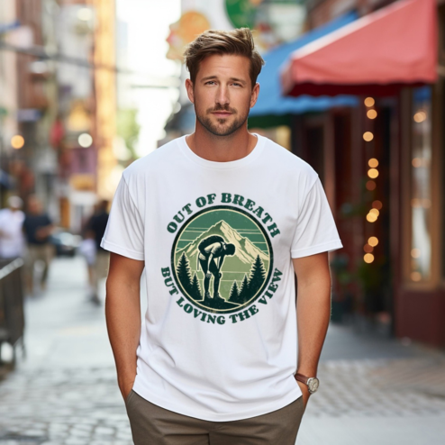 Climbing Out Of Breath But Loving The View Shirt