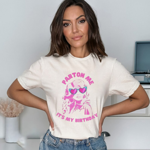 Dolly Parton Me It Is My Birthday Shirt