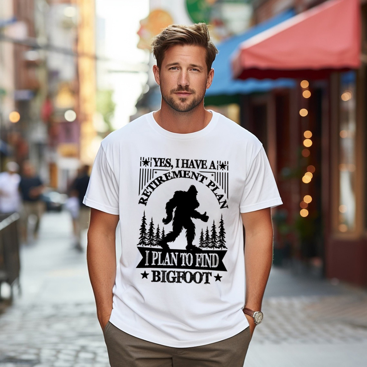 Yes I Have A Retirement Plan I Plan To Find Bigfoot Shirt