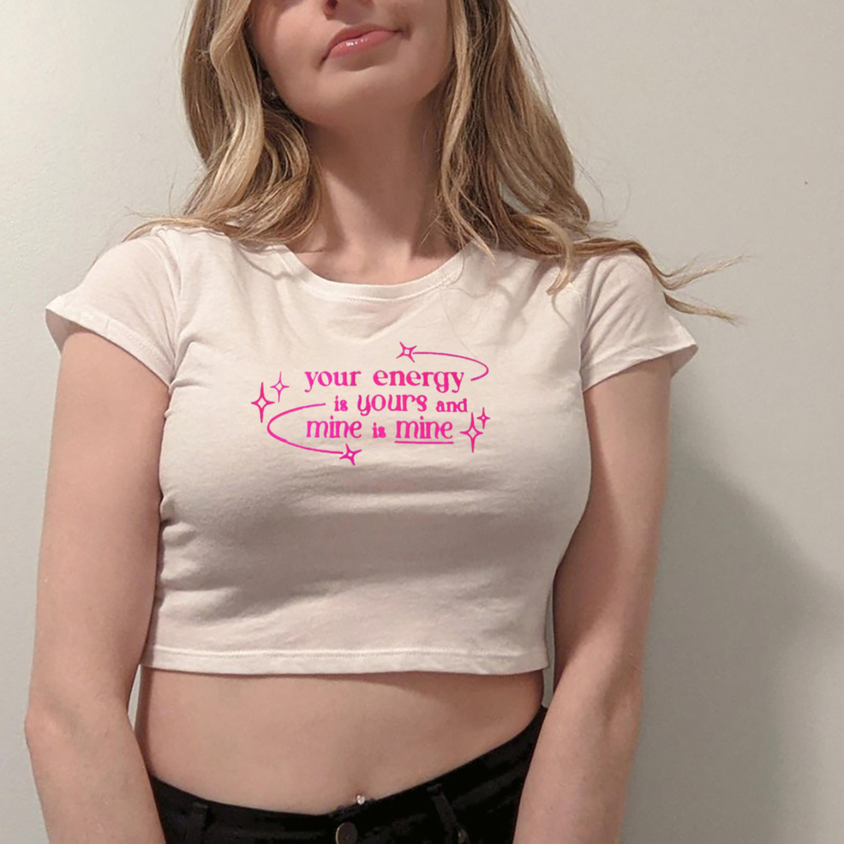 Your Energy Is Yours And Mine Is Mine Shirt