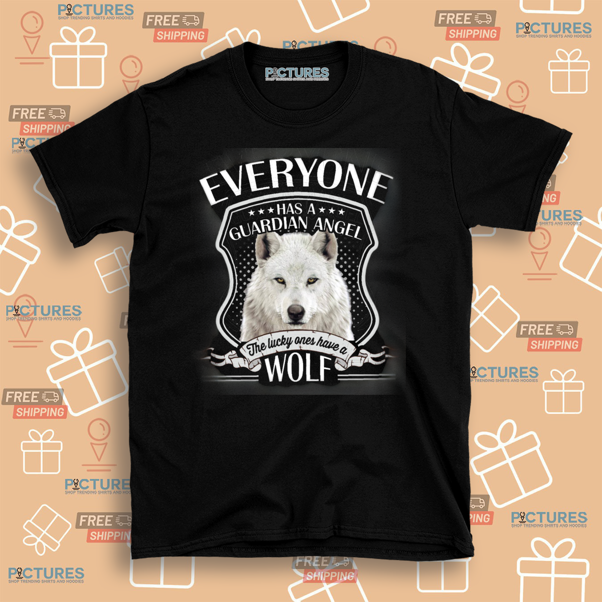 Everyone Has A Guardian Angel The Lucky Ones Has A Wolf Shirt