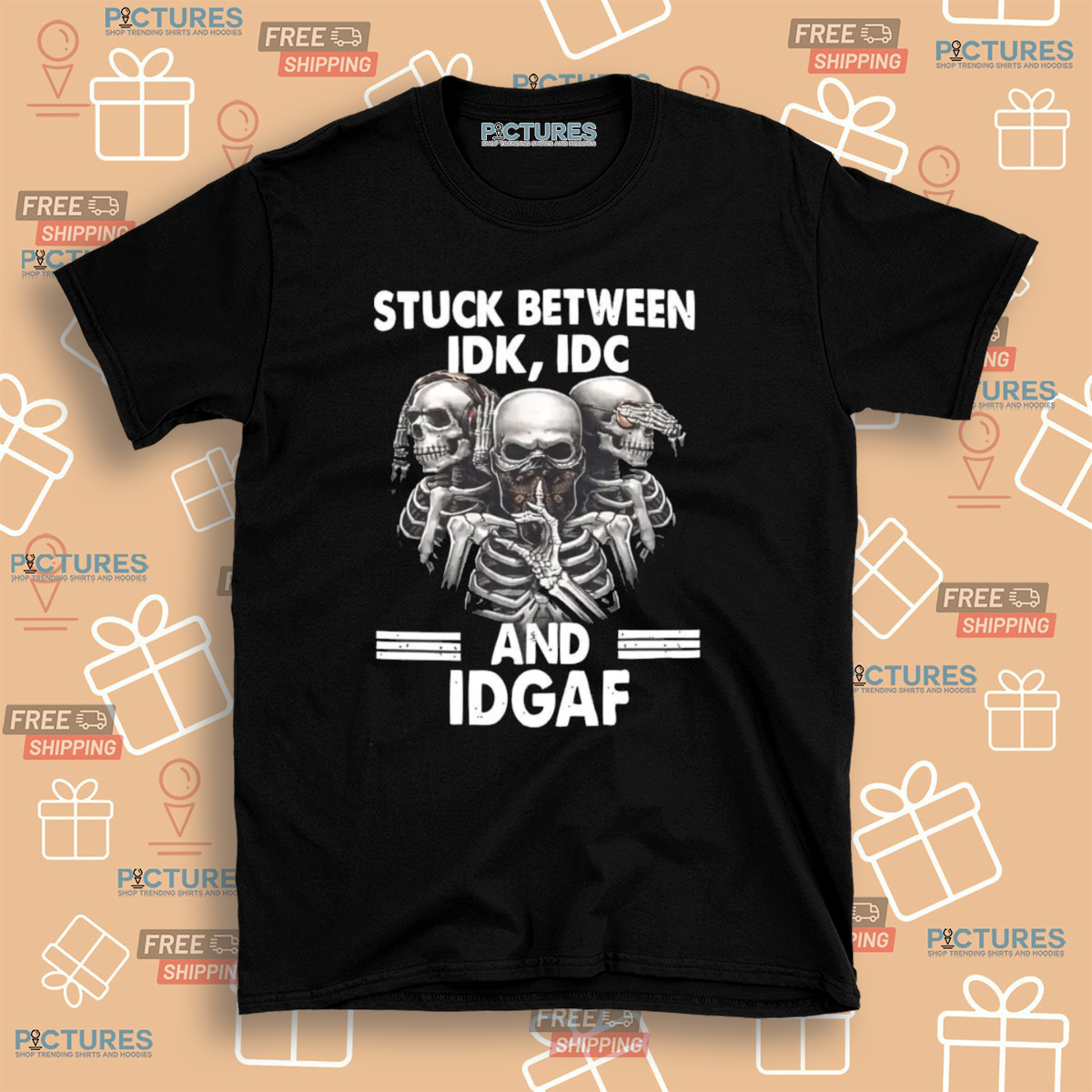 Skeleton Stuck Between IDK IDC And IDGAF Shirt