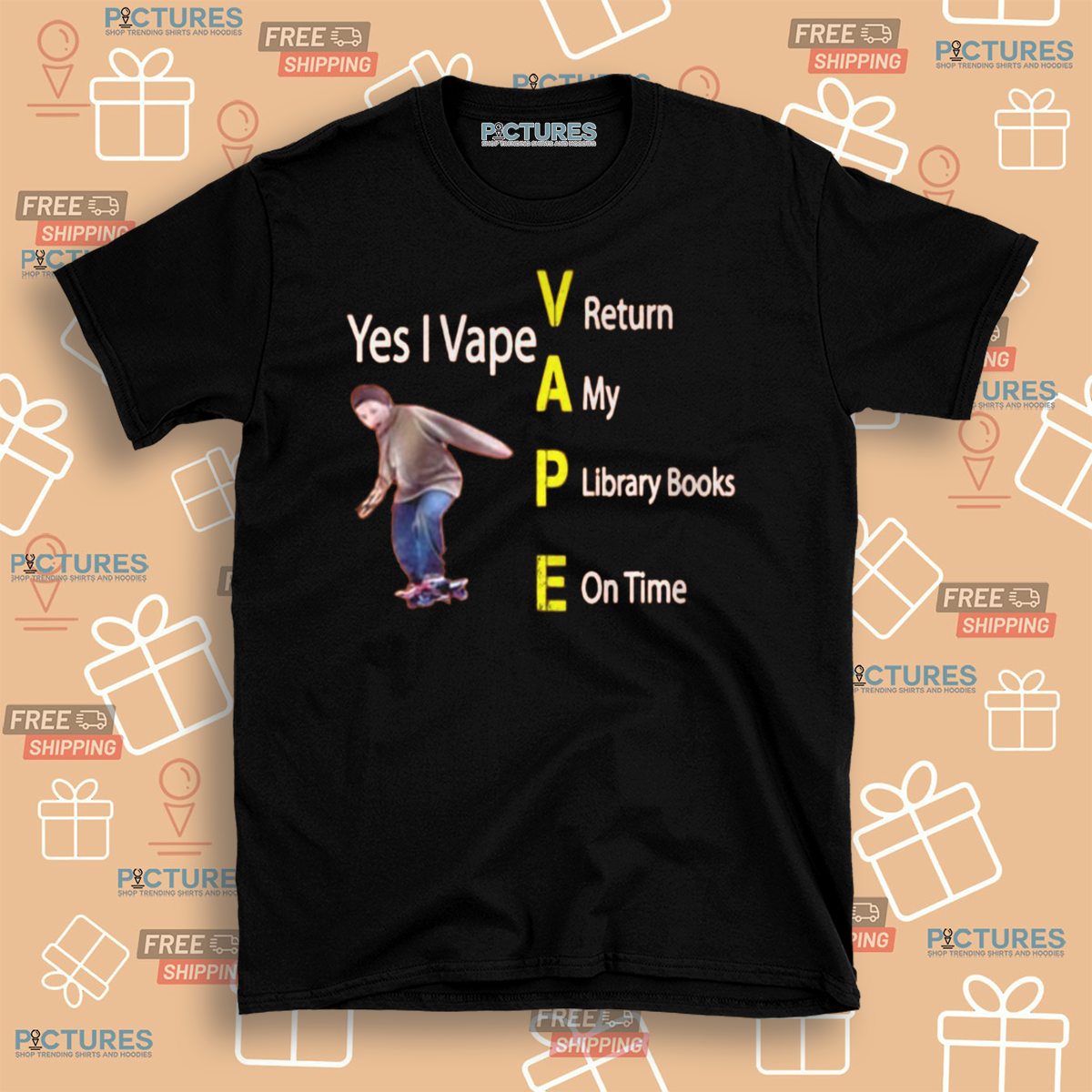 Yes I Vape V Return A My P Library Books E On Time Shirt
