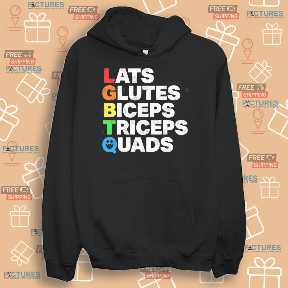 LGBTQ Lats Glutes Biceps Triceps Quads Shirt LGBTQ Lats Glutes Biceps Triceps Quads Shirt