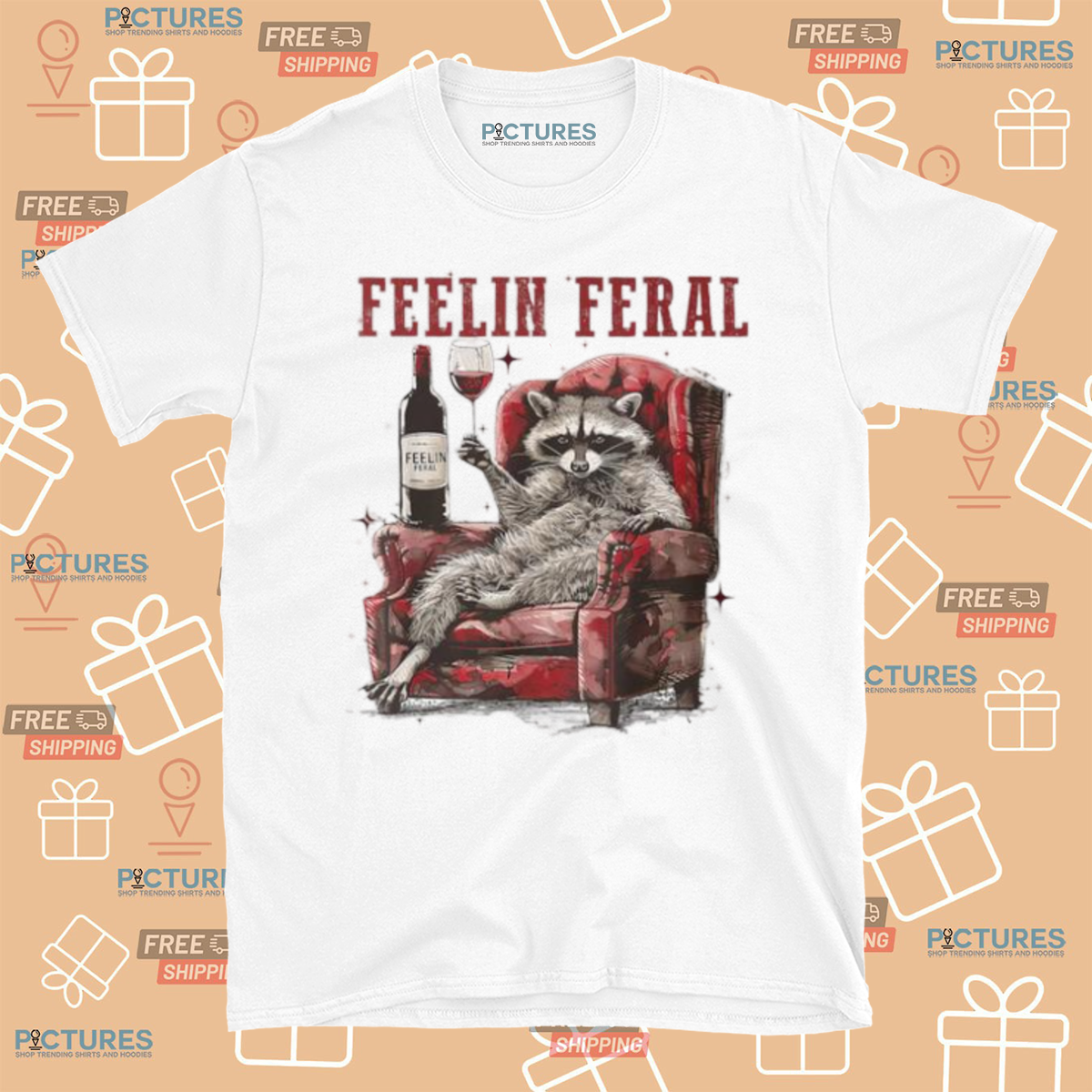 Racoon Wine Feelin Feral Shirt