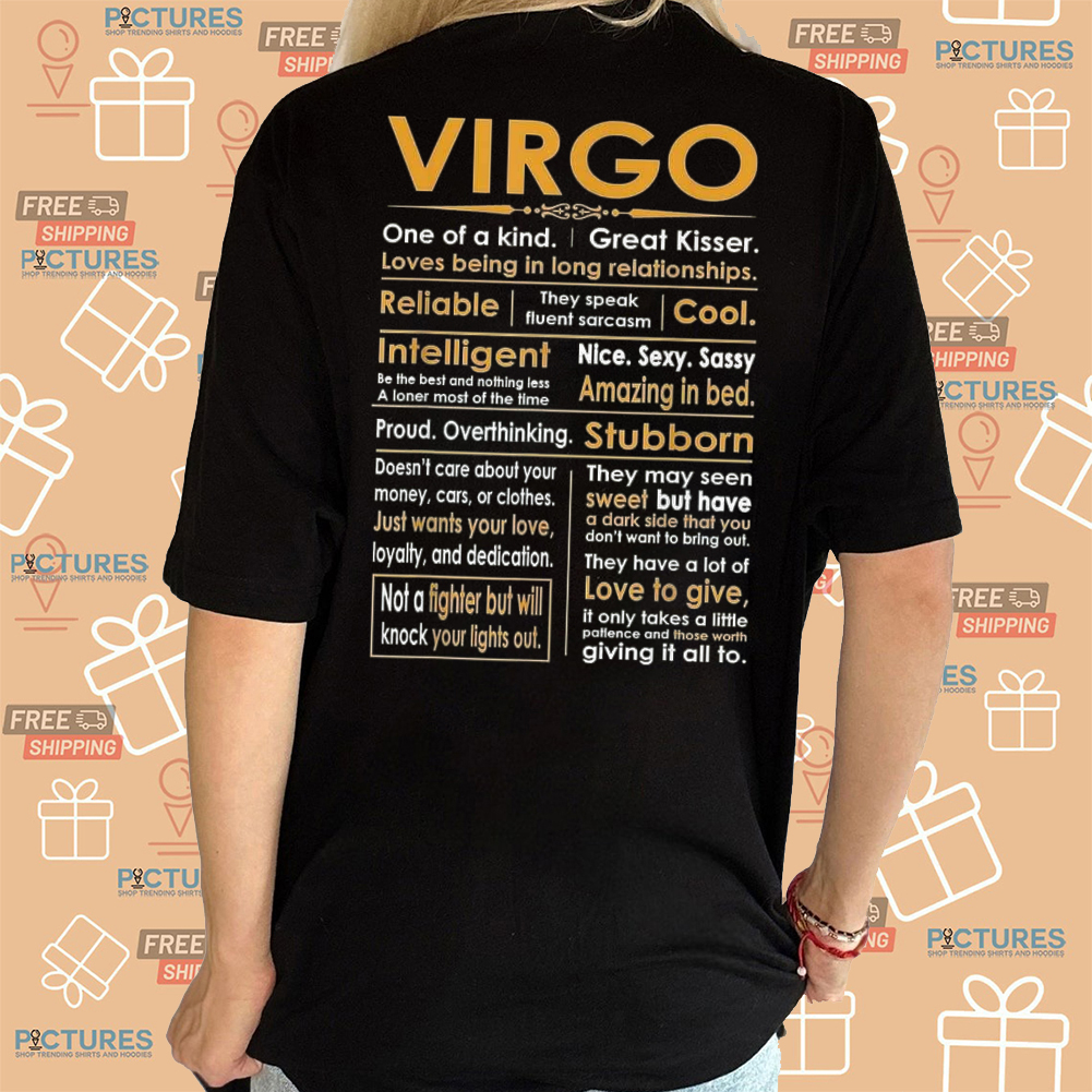 Virgo One Of A Kind Great Kisser Shirt
