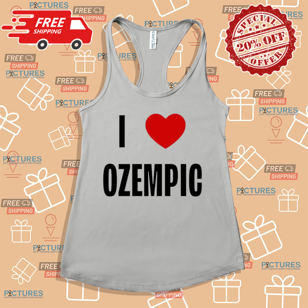 I Love Ozempic Shirt I Love Ozempic Shirt